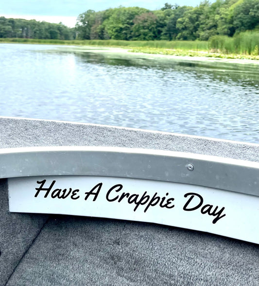 “Have A Crappie Day” Sticker - Tite - Lok