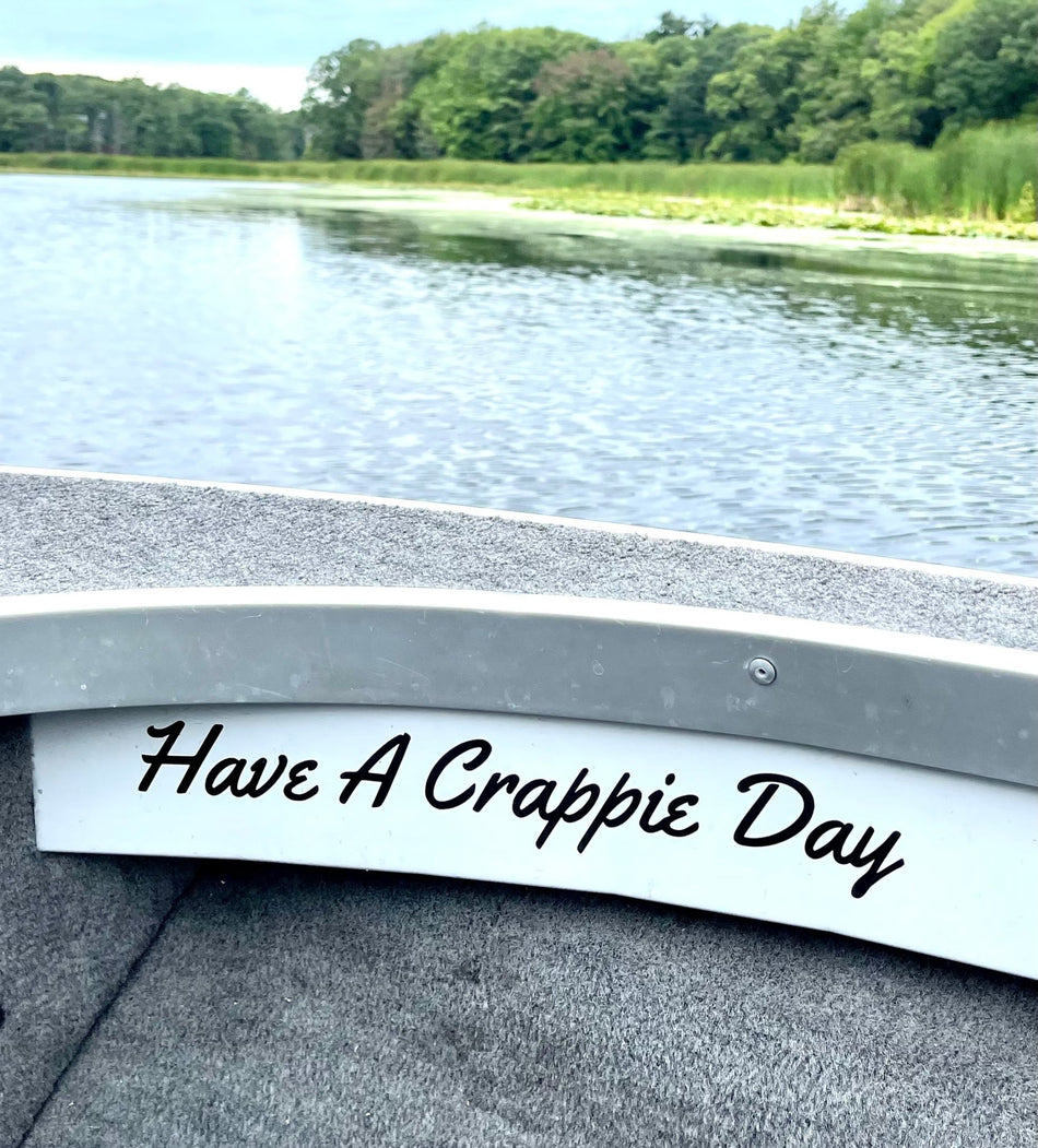 “Have A Crappie Day” Sticker - Tite - Lok